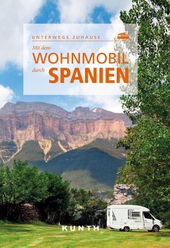 KUNTH Mit dem Wohnmobil durch Spanien