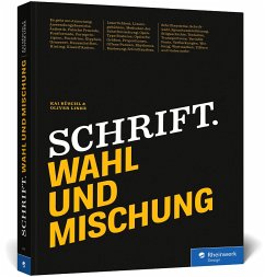 Schrift. Wahl und Mischung - Büschl, Kai;Linke, Oliver