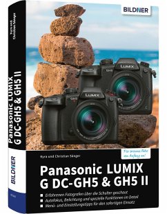 Panasonic Lumix G DC-GH5 & GH5 II - Sänger, Kyra;Sänger, Christian