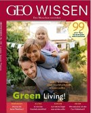 GEO Wissen / GEO Wissen 73/2021 - Green Living / GEO Wissen 73/2021