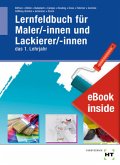 eBook inside: Buch und eBook Lernfeldbuch für Maler/-innen und Lackierer/-innen, m. 1 Buch, m. 1 Online-Zugang