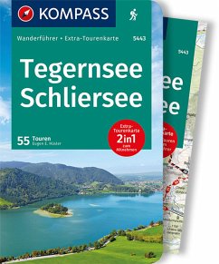 KOMPASS Wanderführer Tegernsee, Schliersee, 55 Touren mit Extra-Tourenkarte - Hüsler, Eugen E.