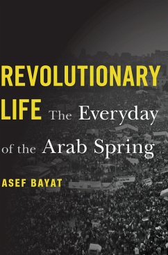 Revolutionary Life - Bayat, Asef