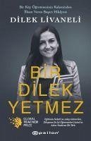 Bir Dilek Yetmez - Livaneli, Dilek