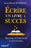 Écrire un livre à succès (eBook, ePUB) Écrire un livre à succès (eBook, ePUB)