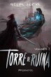 Torre de ruina: Volumen I (Pandemonio -... - Bild 1