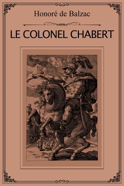 Le Colonel Chabert (eBook, ePUB) - de Balzac, Honoré