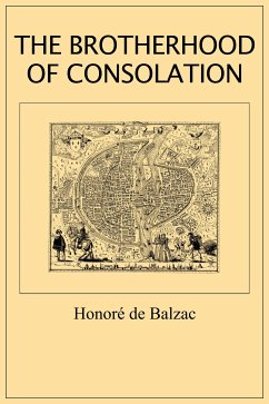 The Brotherhood of Consolation (eBook, ePUB) - de Balzac, Honoré