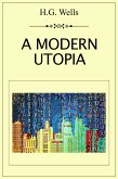 A Modern Utopia (eBook, ePUB)