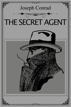 The Secret Agent (eBook, ePUB) - Conrad, Joseph