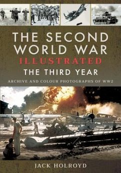 The Second World War Illustrated - Holroyd, Jack