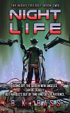 Night Life (The Night Trilogy, #2) (eBook, ePUB) Night Life (The Night Trilogy, #2) (eBook, ePUB)