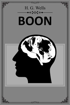 Boon (eBook, ePUB) - G. Wells, H.