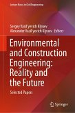 Environmental and Construction Engineering: Reality and the Future (eBook, PDF)