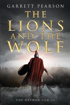 The Lions and the Wolf: The Orphan Cub - Pearson, Garrett