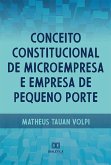 Conceito constitucional de microempresa e empresa de pequeno porte (eBook, ePUB)