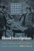 Blood Inscriptions (eBook, ePUB)