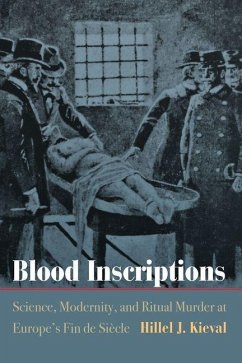 Blood Inscriptions (eBook, ePUB) - Kieval, Hillel J.