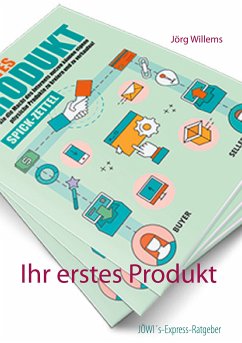 Ihr erstes Produkt (eBook, ePUB) - Willems, Jörg