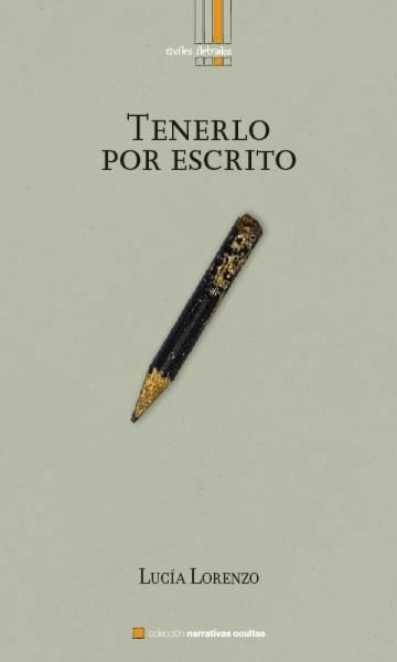 Tenerlo por escrito (eBook, ePUB)