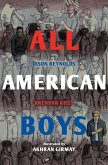 All American Boys (eBook, ePUB)