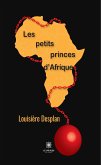 Les petits princes d&quote;Afrique (eBook, ePUB)