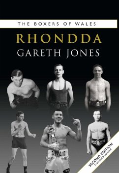 Boxers of Rhondda (Second Edition) (eBook, ePUB) - Jones Gareth