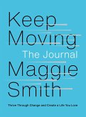 Keep Moving: The Journal (eBook, ePUB)