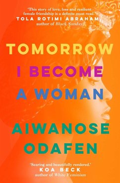 Tomorrow I Become a Woman (eBook, ePUB) - Odafen, Aiwanose