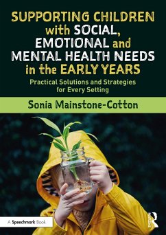 Cover Supporting Children with Social, Emotional and Mental Health Needs in the Early Years (eBook, PDF)