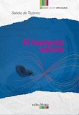 El momento infinito (eBook, ePUB) El momento infinito (eBook, ePUB)