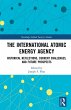 The International Atomic Energy Agency... - Bild 1