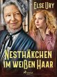 Nesthäkchen im weißen Haar (eBook,... - Bild 1