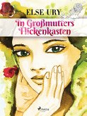 In Großmutters Flickenkasten (eBook, ePUB)