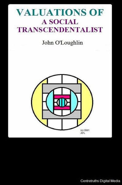 Valuations of a Social Transcendentalist (eBook, ePUB)