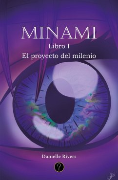 Minami. Libro I (eBook, ePUB) - Rivers, Danielle