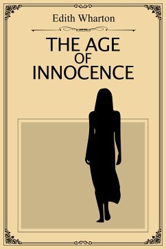 The Age of Innocence (eBook, ePUB) - Wharton, Edith