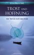 Trost und Hoffnung: Der Tod ist nicht... - Bild 1