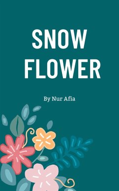 Snow Flower (eBook, ePUB) Cover Snow Flower (eBook, ePUB)