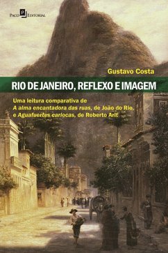 Rio de Janeiro, reflexo e imagem (eBook, ePUB) - Costa, Gustavo