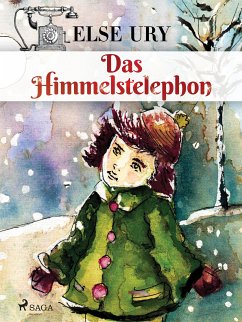 Das Himmelstelephon (eBook, ePUB) - Ury, Else