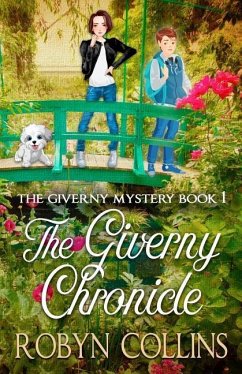 The Giverny Chronicle - Collins, Robyn