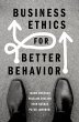 Business Ethics for Better Behavior... - Bild 1