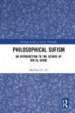Philosophical Sufism (eBook, ePUB)