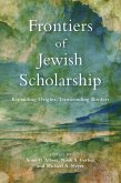 Frontiers of Jewish Scholarship (eBook, ePUB)
