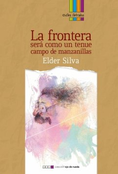 Cover La frontera será como un tenue campo de manzanillas (eBook, ePUB)