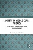 Anxiety in Middle-Class America (eBook, PDF)