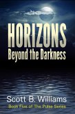 Horizons Beyond the Darkness (The Pulse Series, #5) (eBook, ePUB)