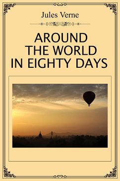 Around the World in Eighty Days (eBook, ePUB) - Verne, Jules