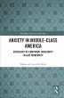 Anxiety in Middle-Class America (eBook,... - Bild 1